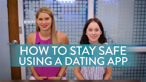 how to use dating apps safely